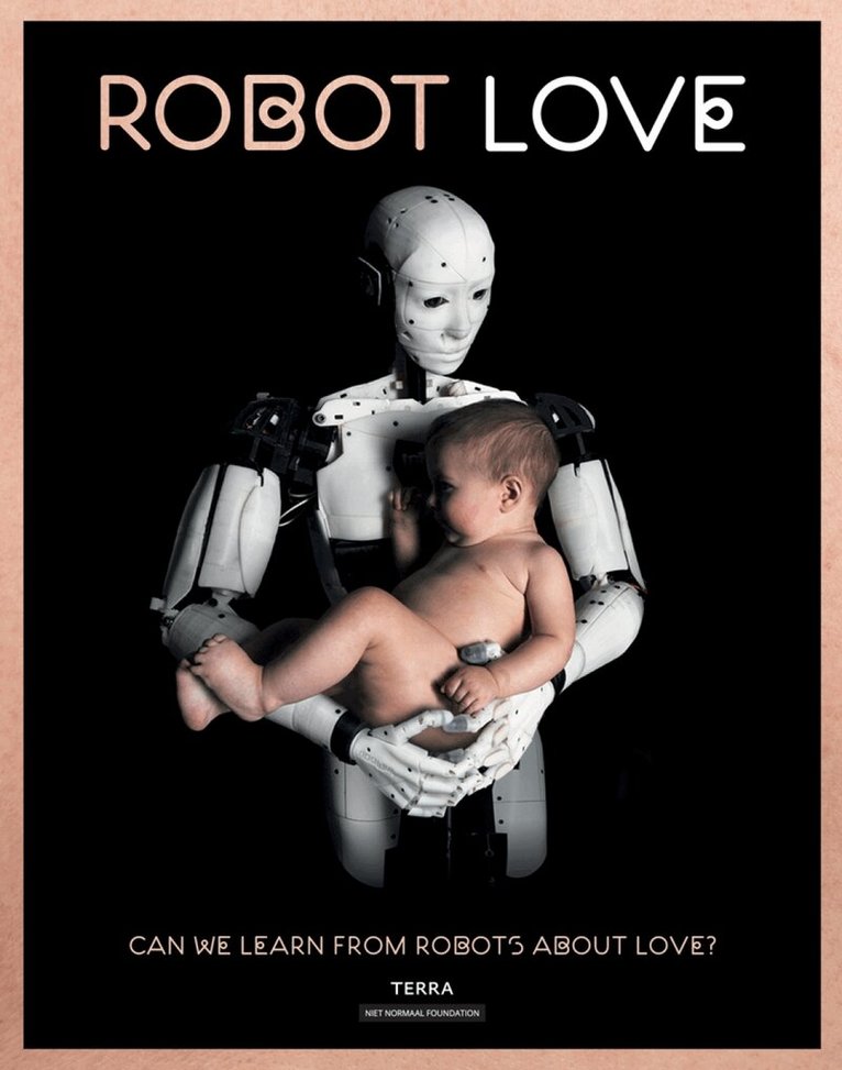 Ine Gevers - Robot Love, Inbunden
