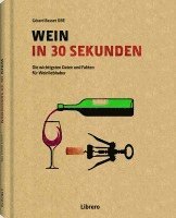 Gerard Basset OBE - Wein in 30 Sekunden, Inbunden