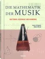 Javier Arbonés, Pablo Milrud - Die Mathematik der Musik, Inbunden. Tillgänglighet: Lägg i varukorg