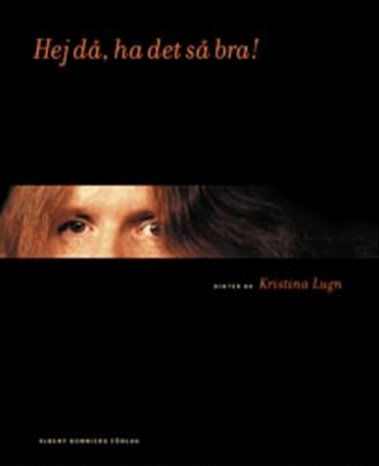 Kristina Lugn - Hej då, ha det så bra!, Kartonnage