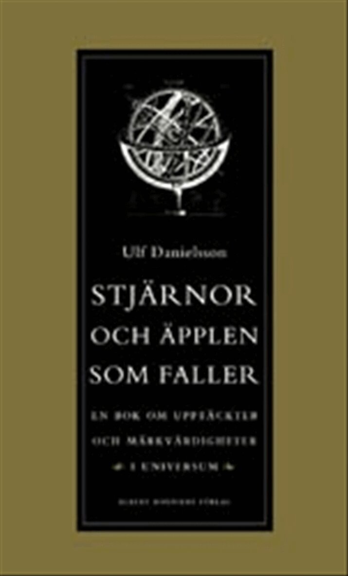 Ulf Danielsson - Stjärnor och äpplen som faller : En bok om upptäckter och märkvärdigheter i universum, Kartonnage