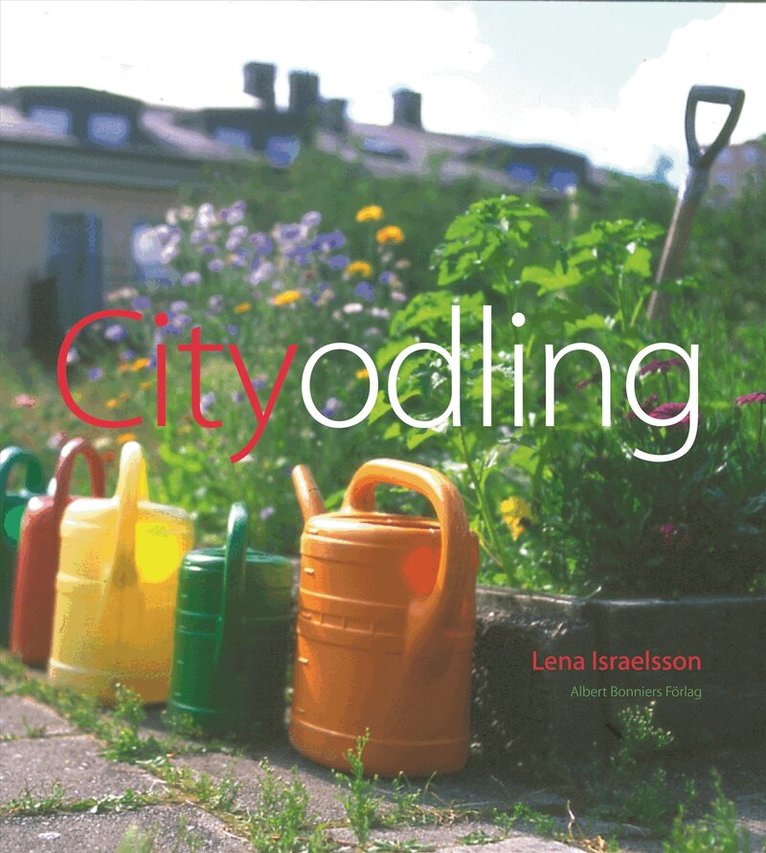 Lena Israelsson - Cityodling, Inbunden