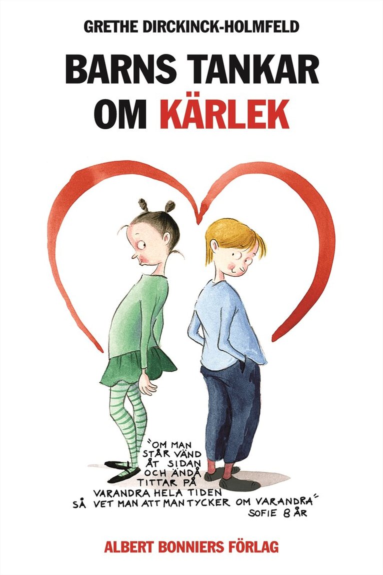 Grethe Dirckinck-Holmfeld - Barns tankar om kärlek, Inbunden