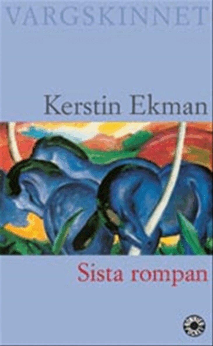 Kerstin Ekman - Sista rompan, Pocket