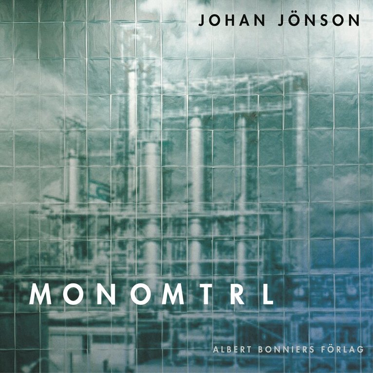 Johan Jönson - Monomtrl, Inbunden