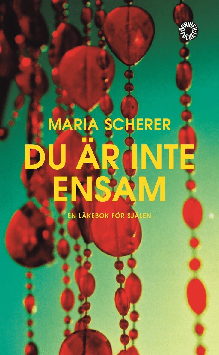 Maria Scherer - Du är inte ensam : En läkebok för själen, Pocket