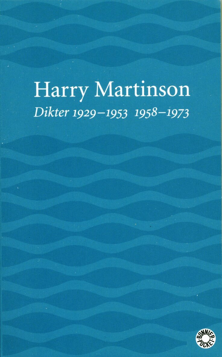 Harry Martinson - Dikter : 1929-1953, 1958-1973, Pocket