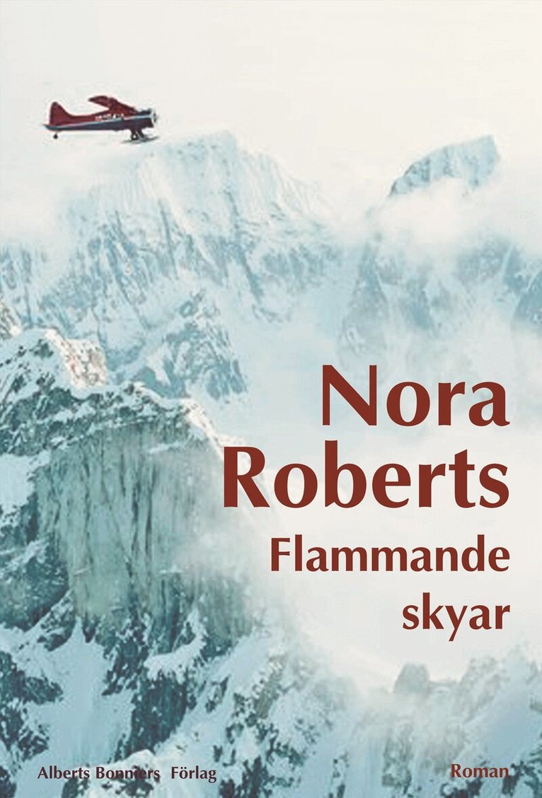 Nora Roberts - Flammande skyar, Inbunden