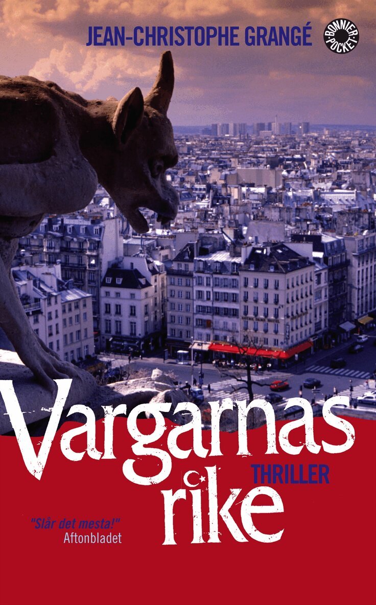 Jean-Christophe Grangé - Vargarnas rike, Pocket