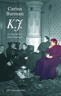 e-Bok K.J.  en biografi över Klara Johanson