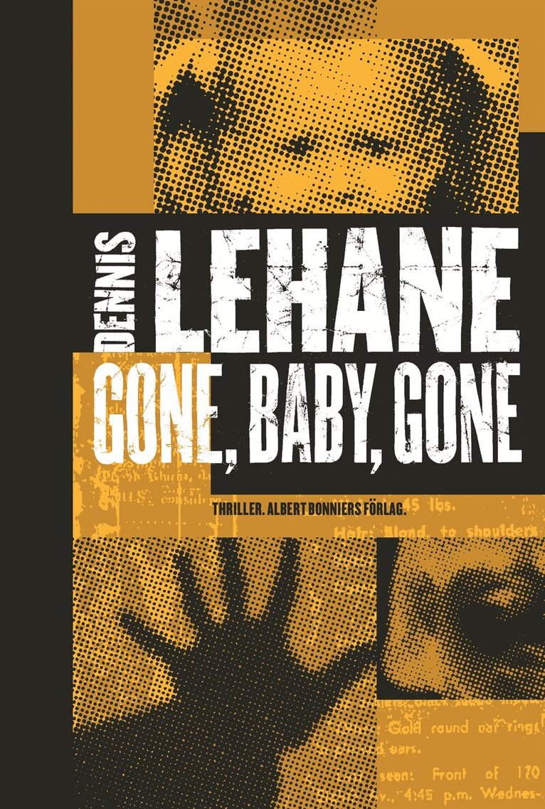 Dennis Lehane - Gone, baby, gone, Kartonnage