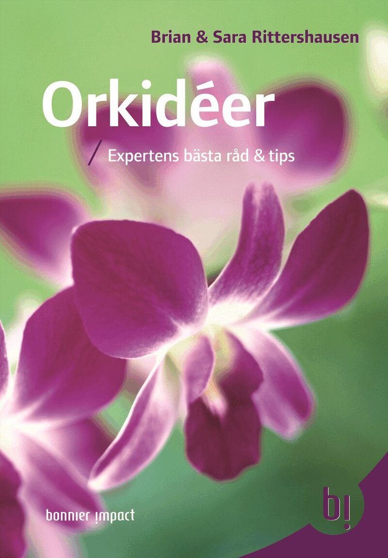 Brian & Sara Rittershausen - Orkidéer : expertens bästa råd och tips, Kartonnage