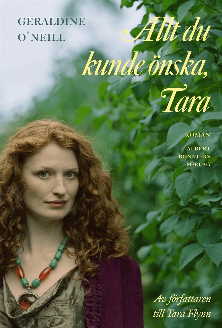 Geraldine O'Neill - Allt du kunde önska, Tara, Inbunden