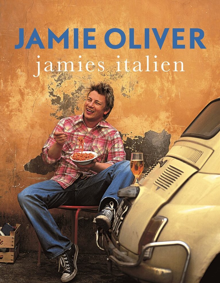Jamie Oliver - Jamies Italien, Inbunden