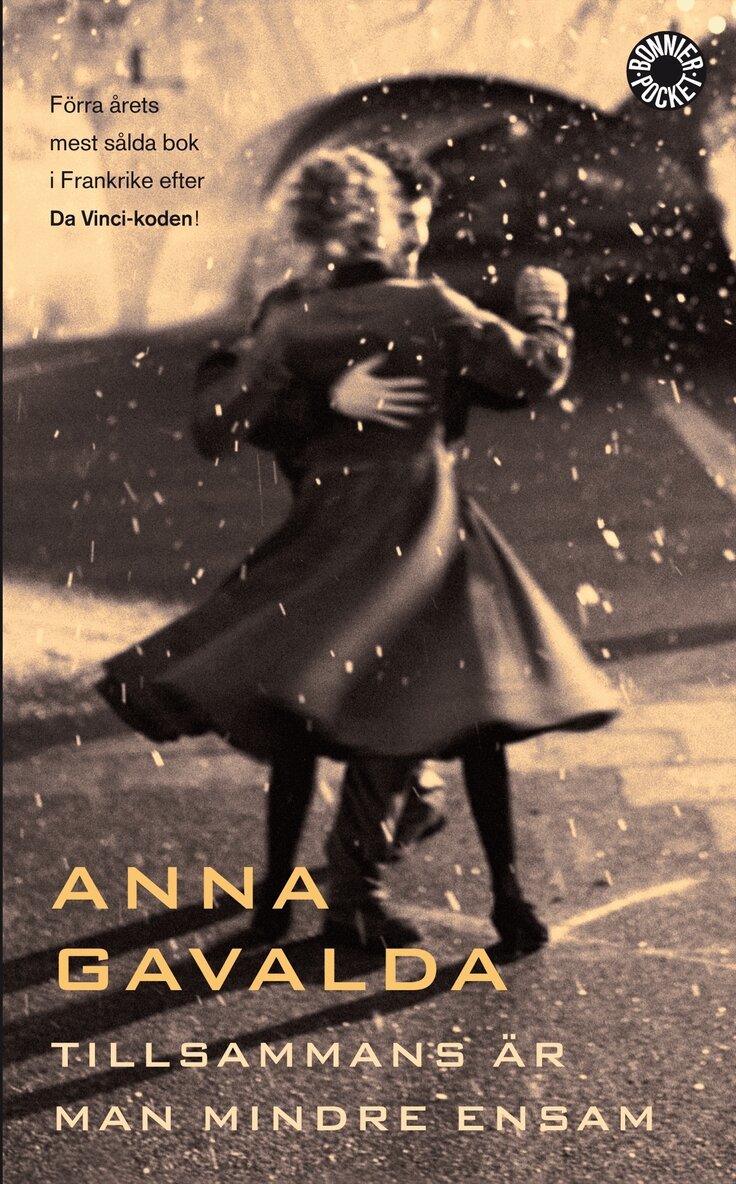 Anna Gavalda - Tillsammans är man mindre ensam, Pocket