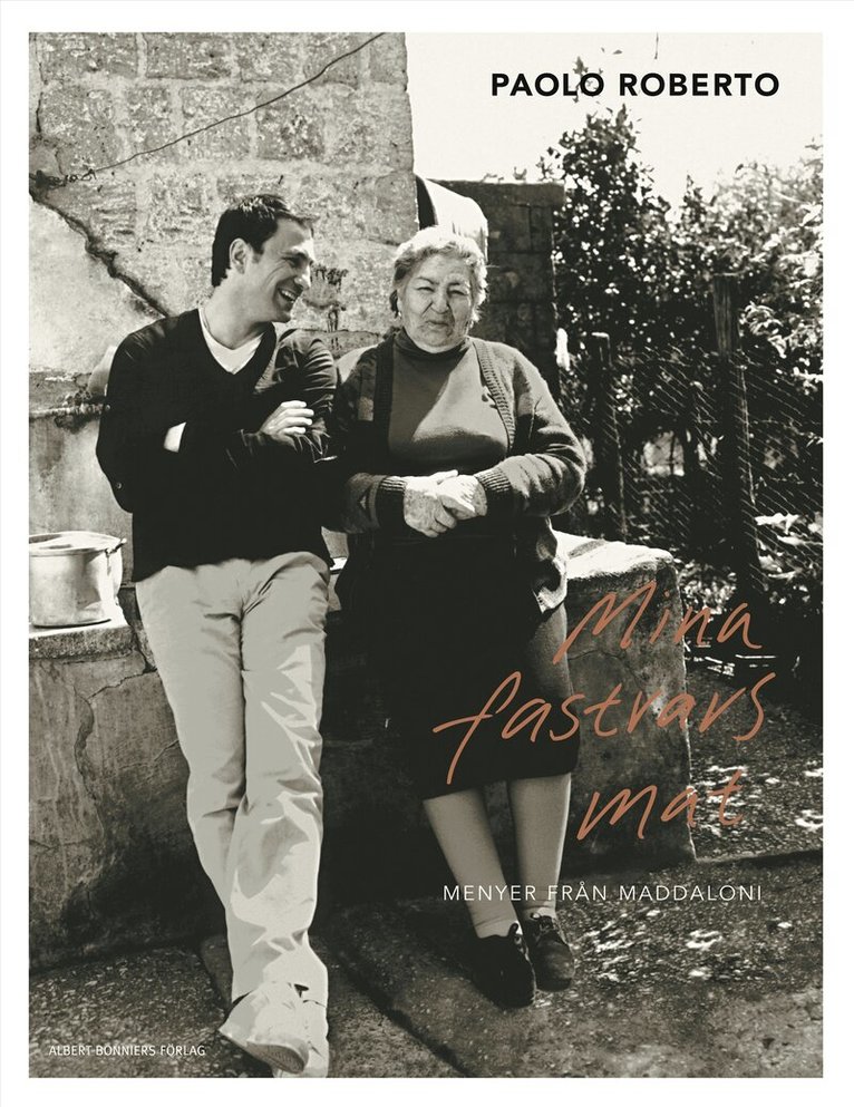 Paolo Roberto - Mina fastrars mat : menyer från Maddaloni, Kartonnage