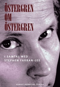 e-Bok Östergren om Östergren  i samtal med Stephen Farran Lee