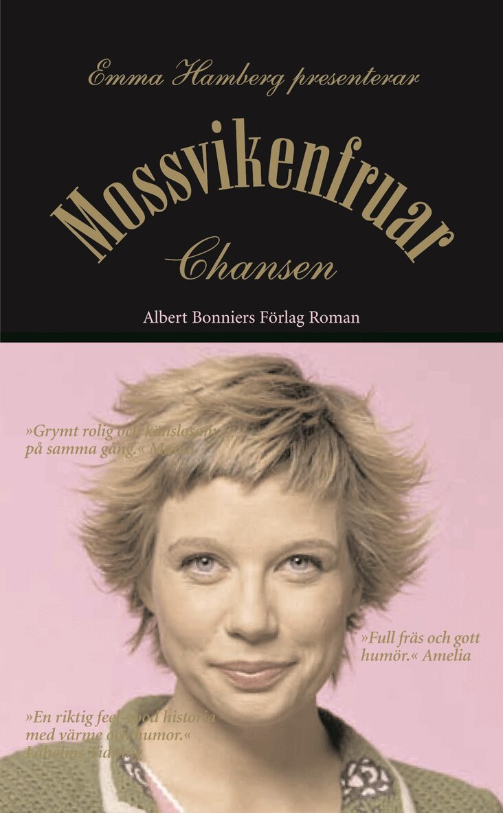Emma Hamberg - Mossvikenfruar : chansen, Kartonnage