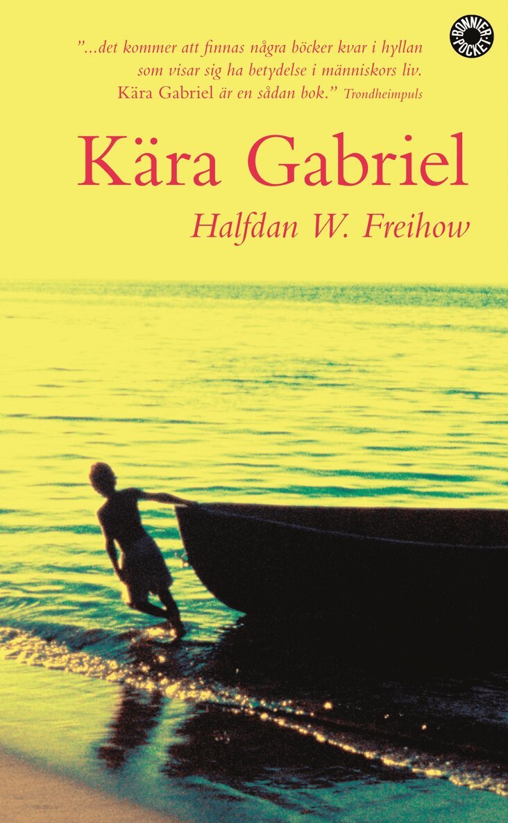 Halfdan W. Freihow - Kära Gabriel : ett brev, Pocket