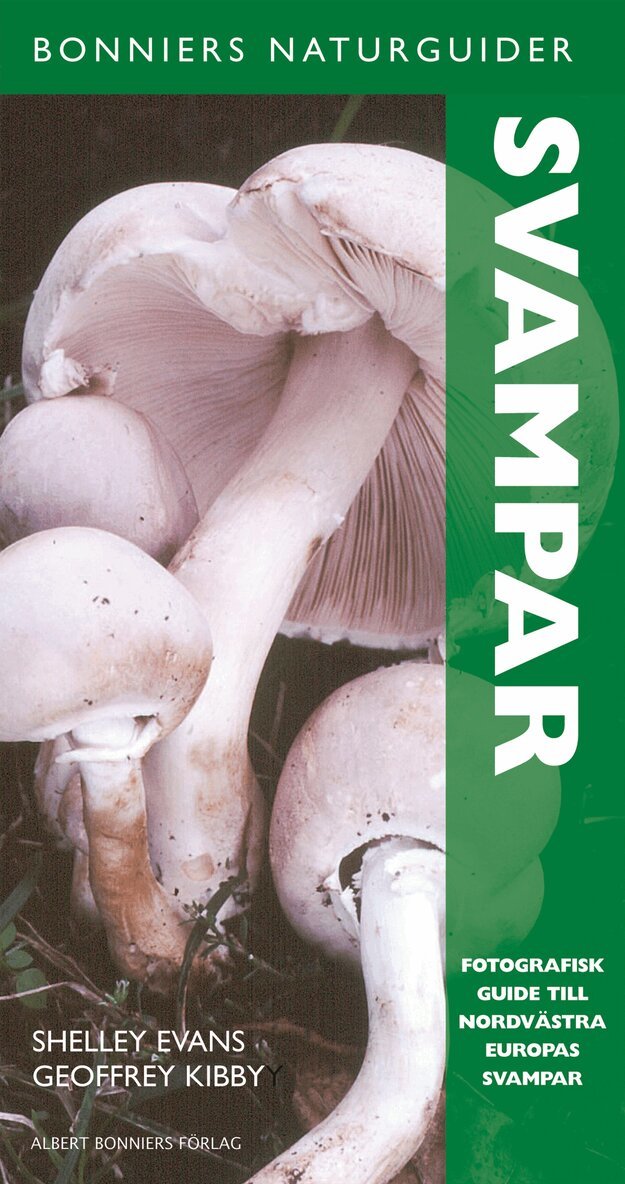 Geoffrey Kibby, Shelley Evans - Svampar, Häftad