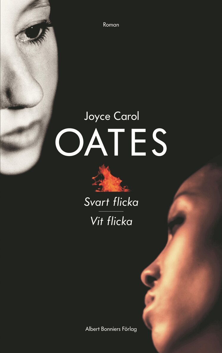 Joyce Carol Oates - Svart flicka, vit flicka, Inbunden