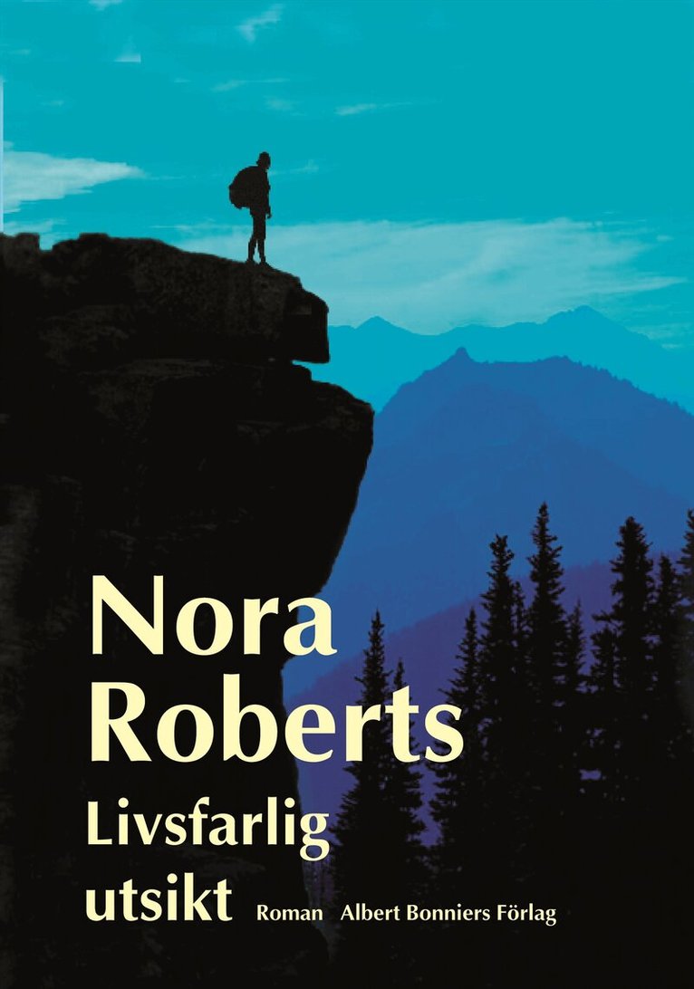 Nora Roberts - Livsfarlig utsikt, Inbunden