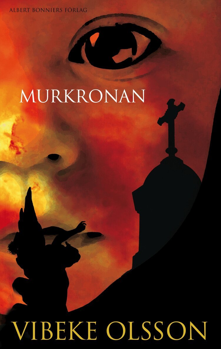 Vibeke Olsson - Murkronan, Inbunden