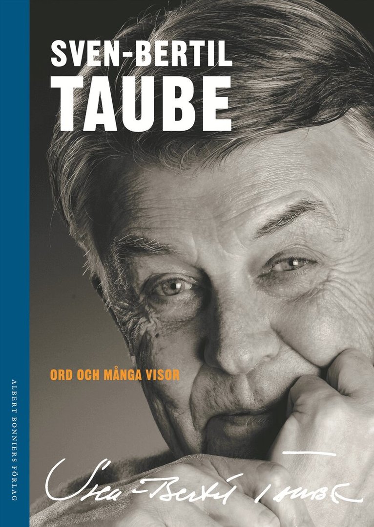 Sven-Bertil Taube - Ord och många visor, Inbunden