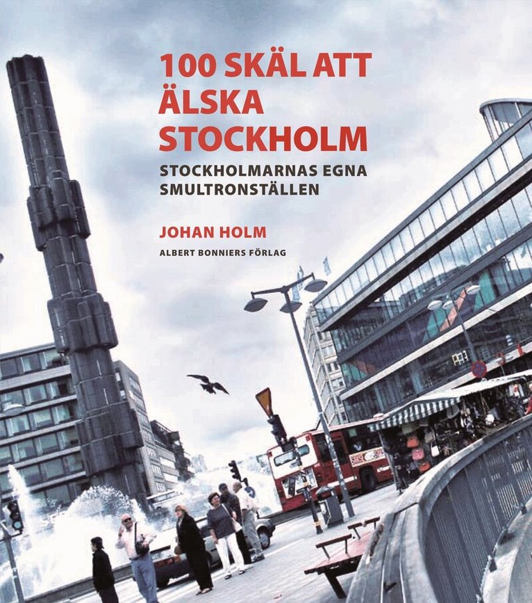 Johan Holm - 100 skäl att älska Stockholm, Kartonnage