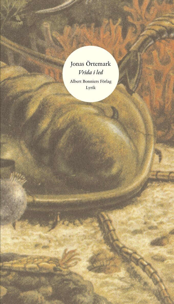 Jonas Örtemark - Vrida i led / Mikroväxlar, Häftad