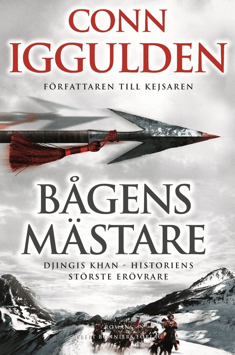 Conn Iggulden - Bågens mästare, Inbunden