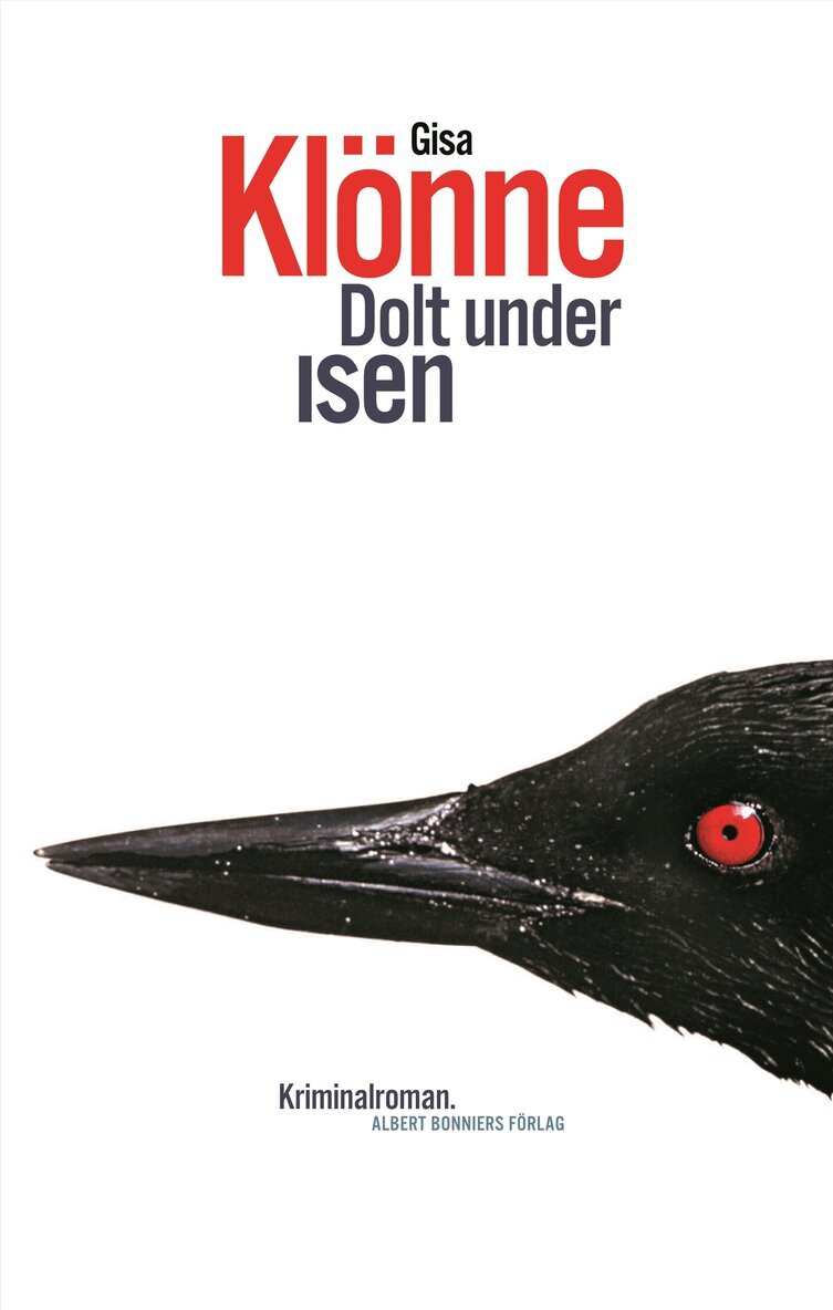 Gisa Klönne - Dolt under isen, Inbunden
