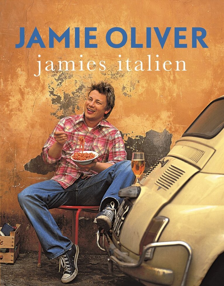 Jamie Oliver - Jamies Italien, Inbunden