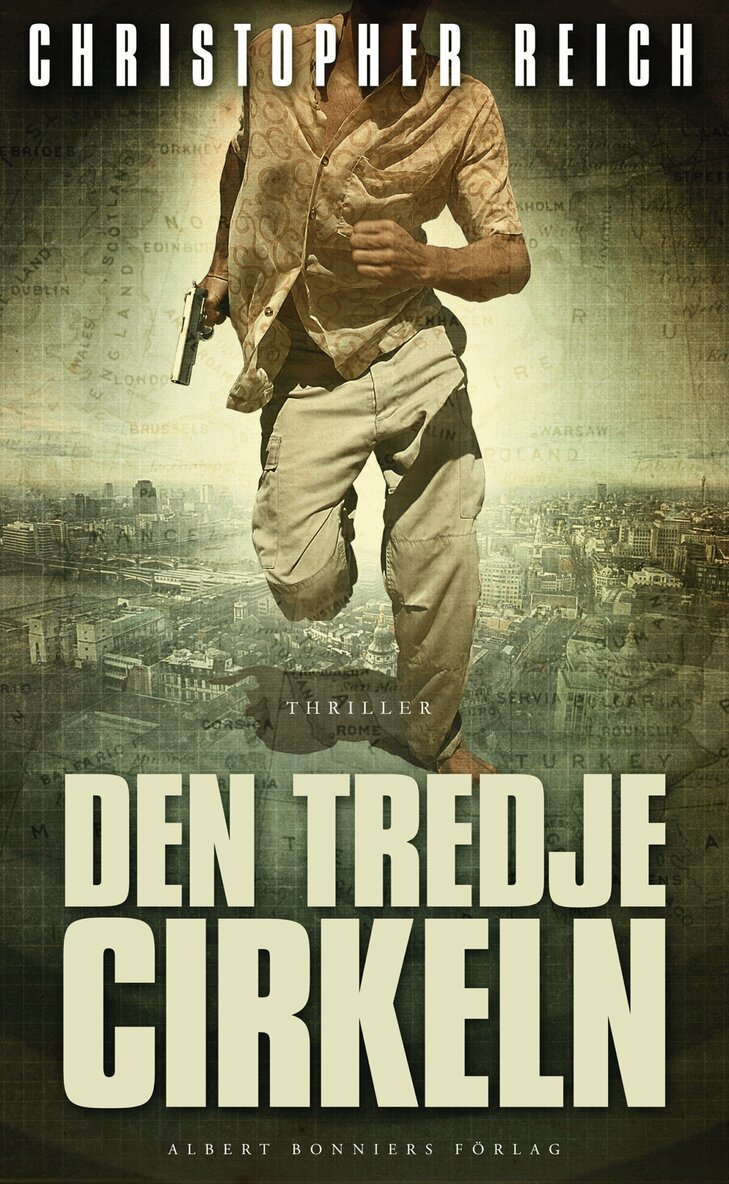 Christopher Reich - Den tredje cirkeln, Inbunden