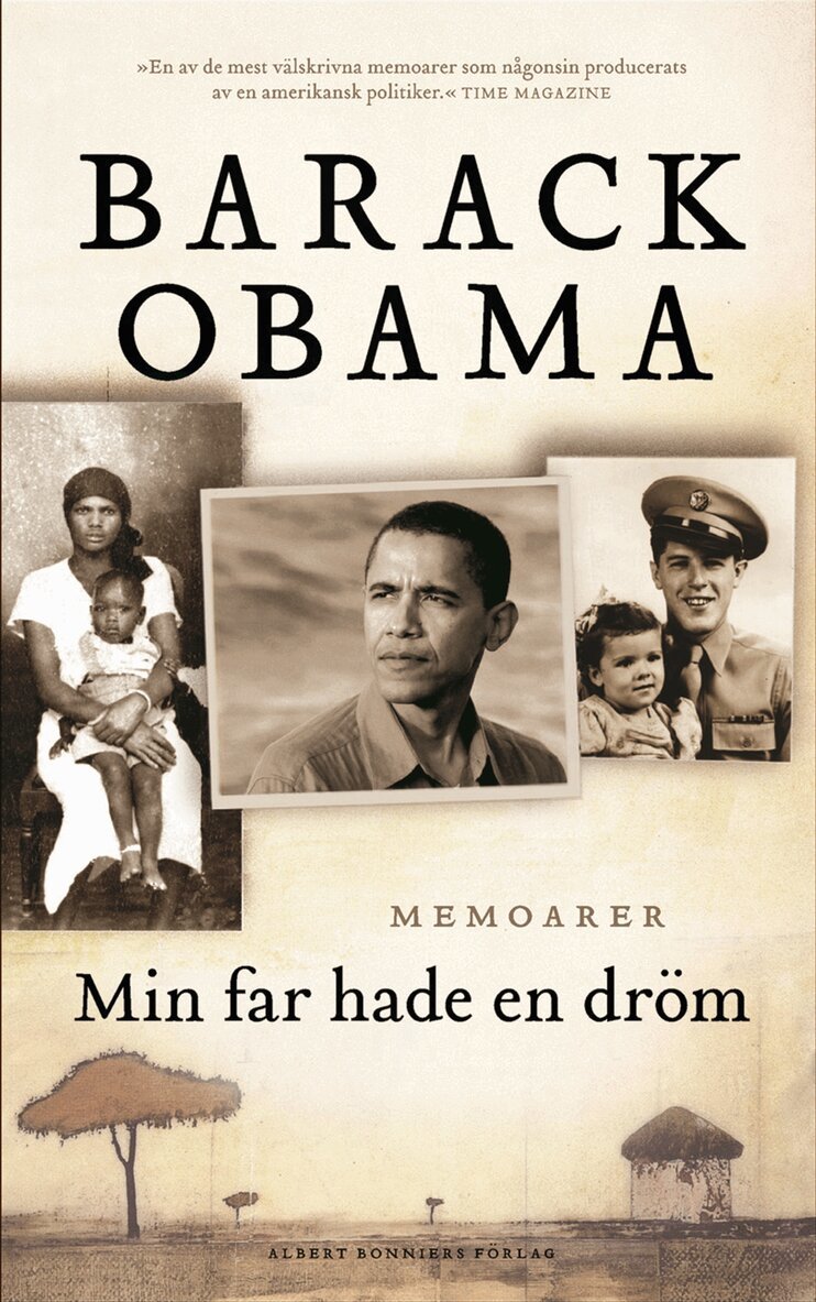 Barack Obama - Min far hade en dröm : memoarer, Inbunden
