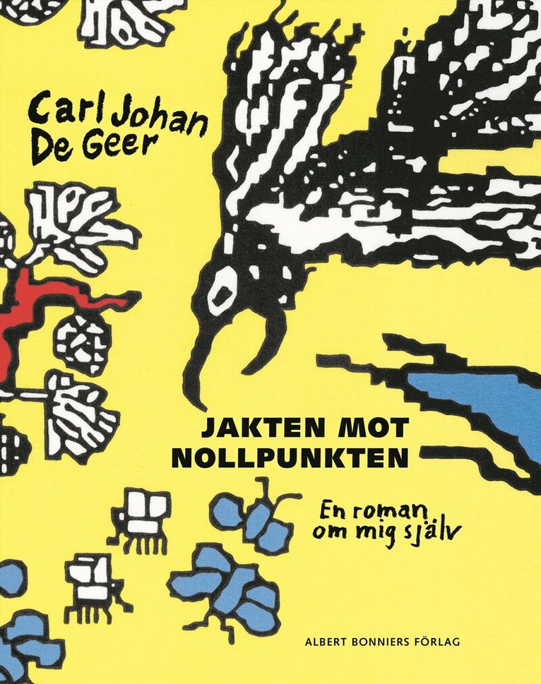 Carl Johan De Geer - Jakten mot nollpunkten, Häftad