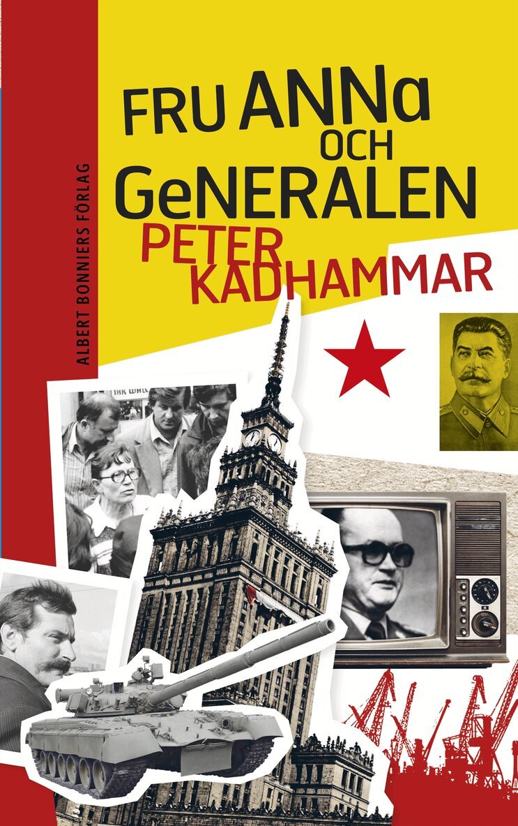 Peter Kadhammar - Fru Anna och generalen, Inbunden