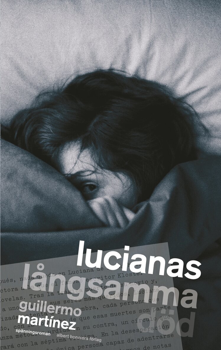 Guillermo Martínez - Lucianas långsamma död, Inbunden