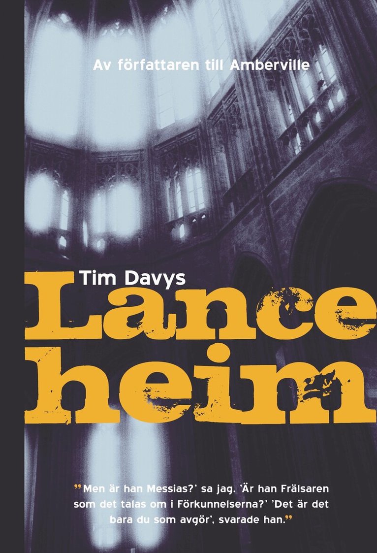 Tim Davys - Lanceheim, Inbunden
