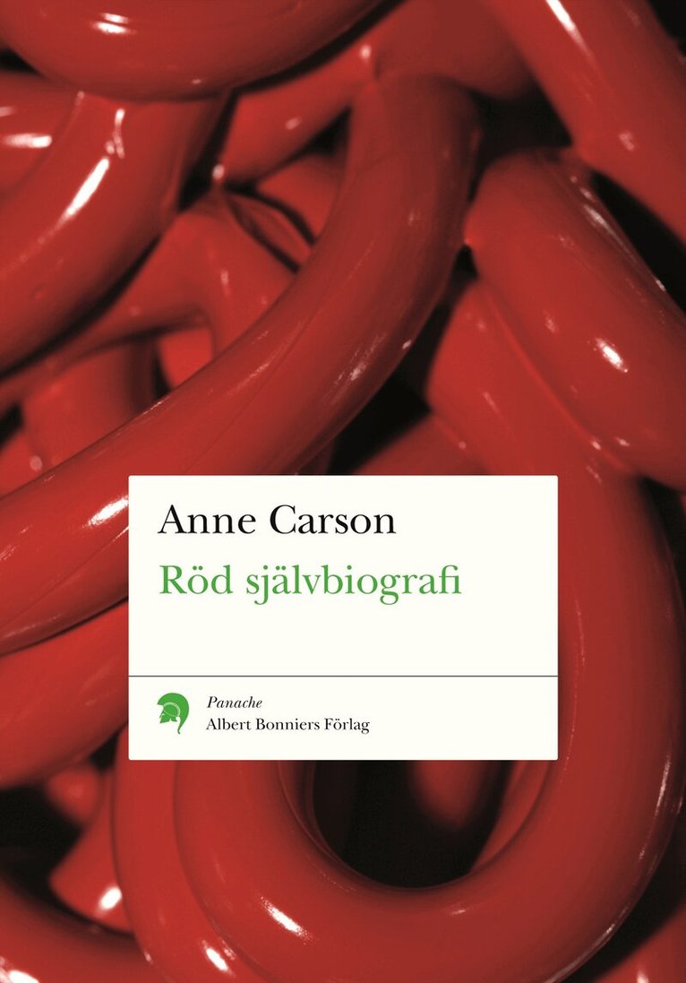 Anne Carson - Röd självbiografi : en versroman, Häftad