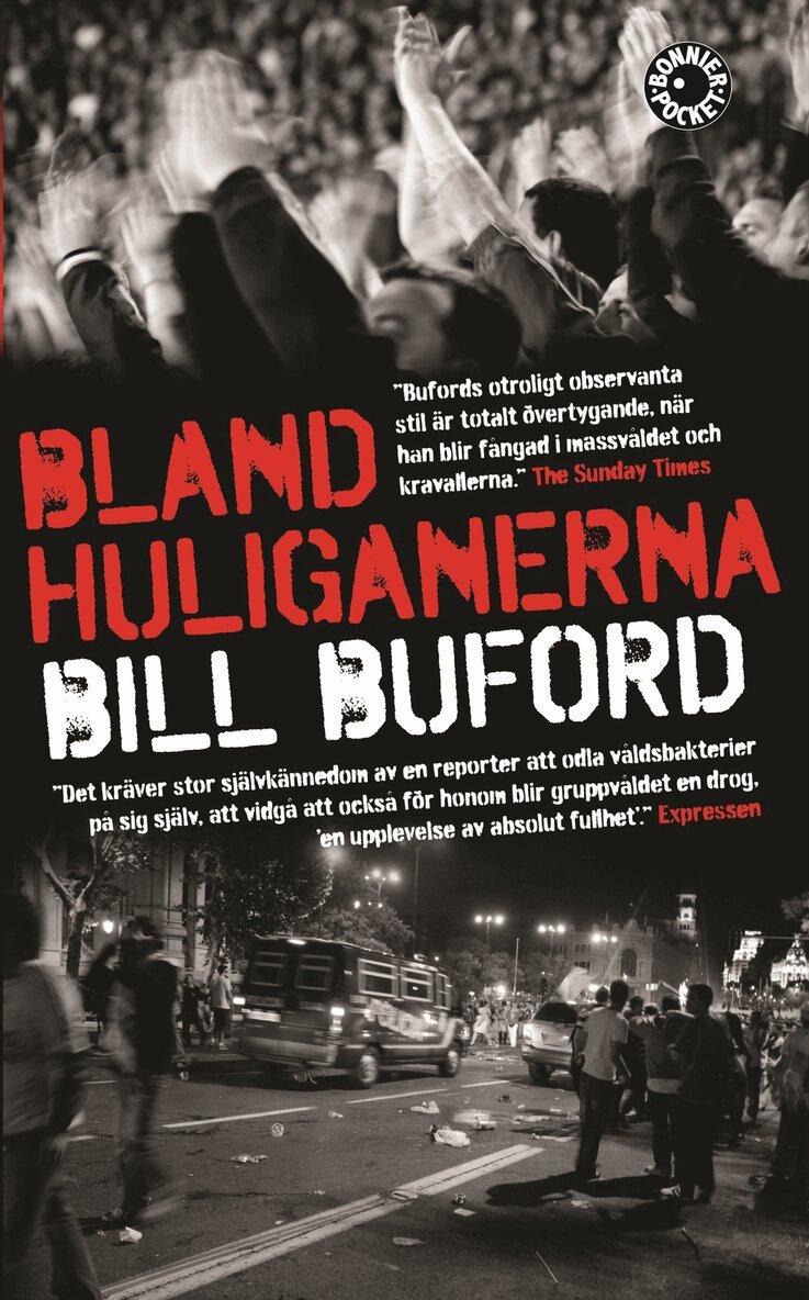 Bill Buford - Bland huliganerna, Pocket