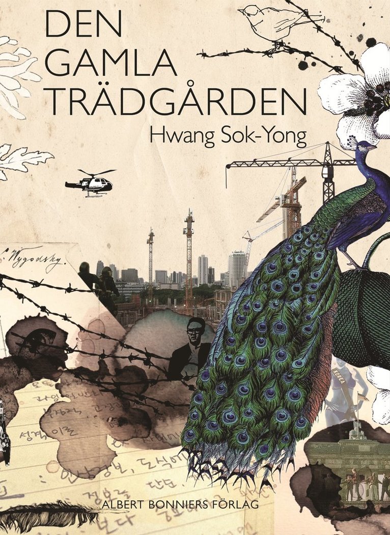 Hwang Sok-Yong - Den gamla trädgården, Inbunden