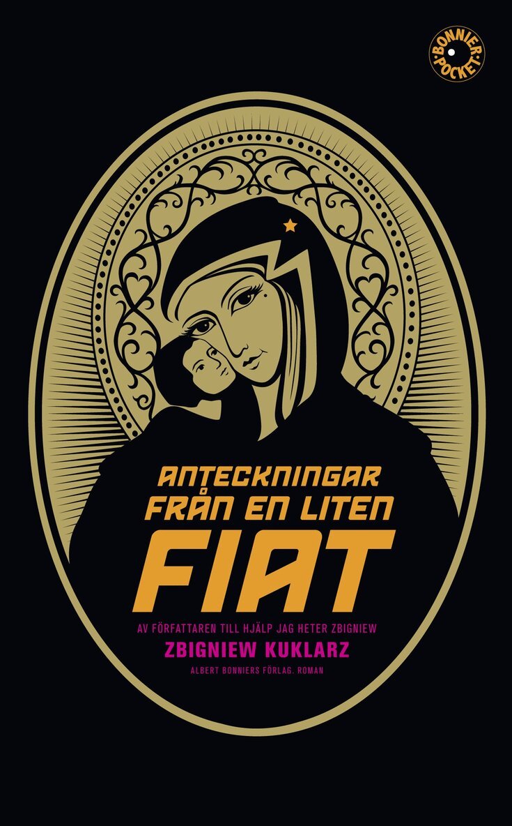 Zbigniew Kuklarz - Anteckningar från en liten Fiat, Pocket