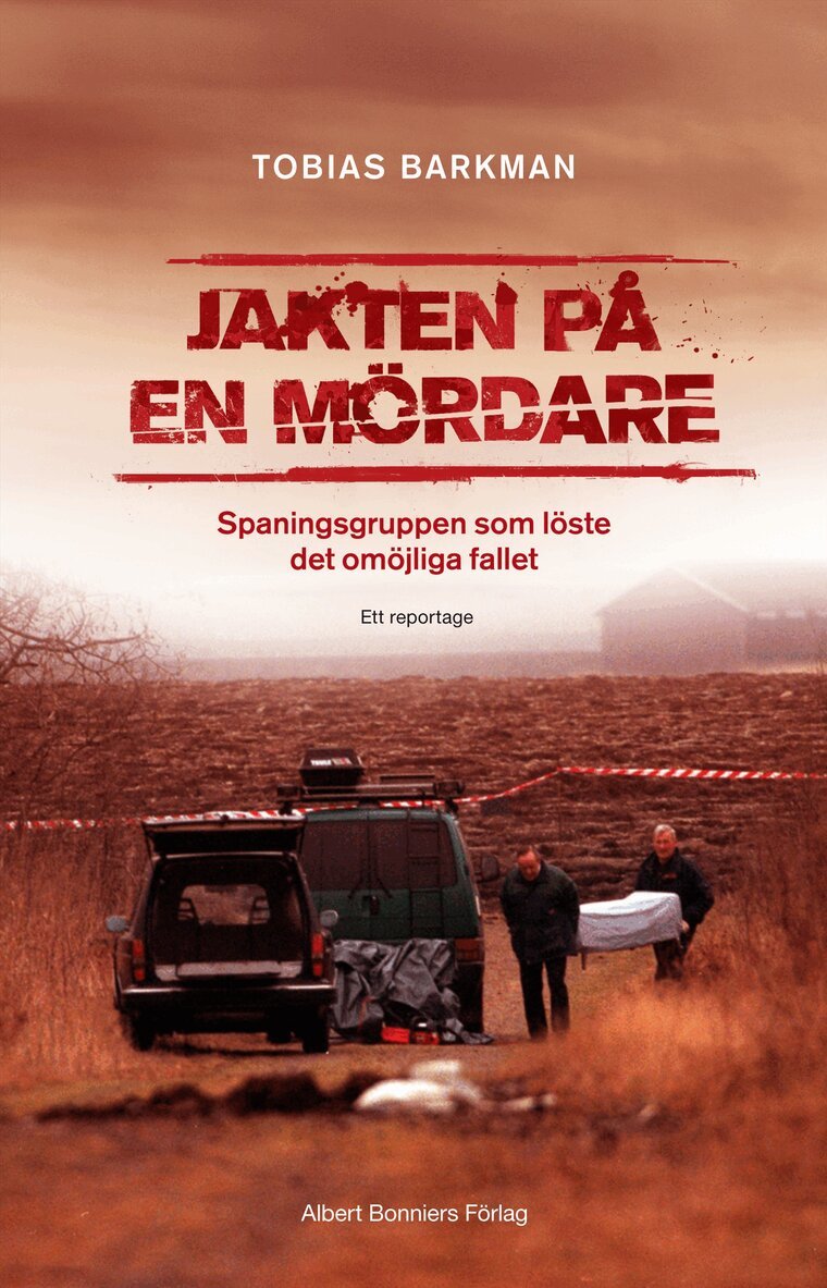 Tobias Barkman - Jakten på en mördare, Inbunden