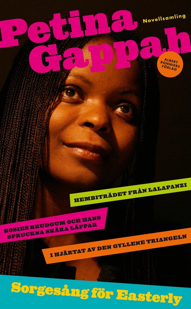 Petina Gappah - Sorgesång för Easterly, Häftad
