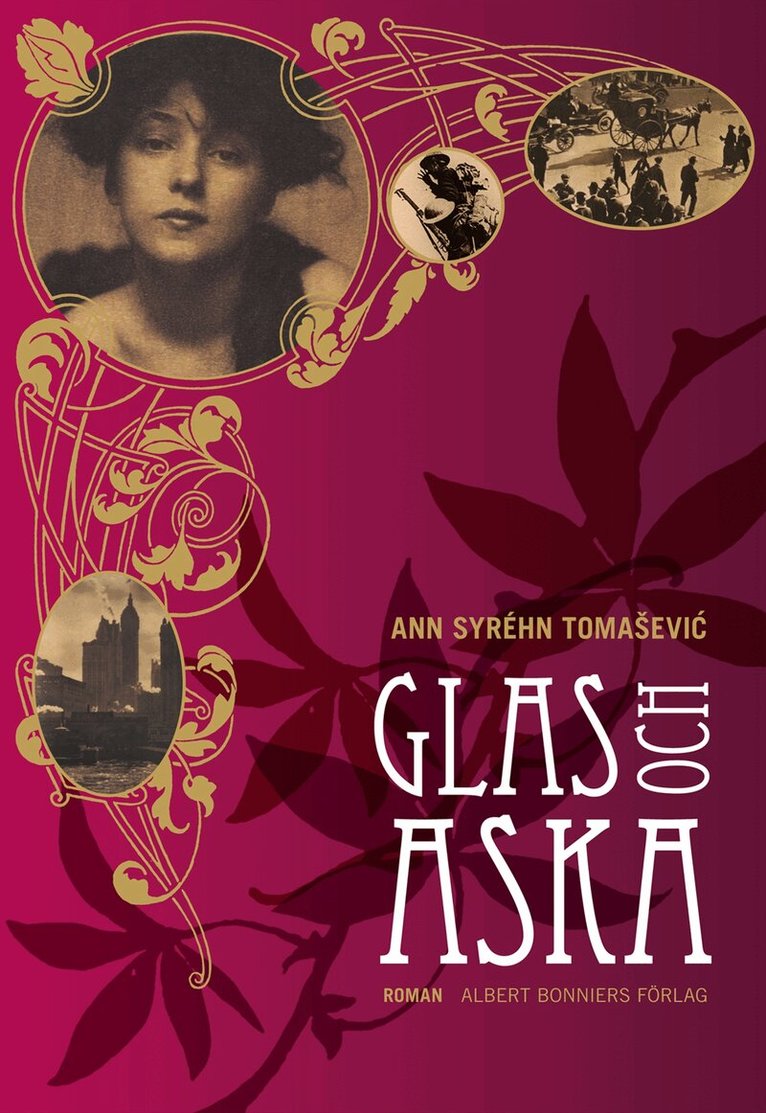 Ann Syréhn Tomasevic - Glas och aska, Inbunden