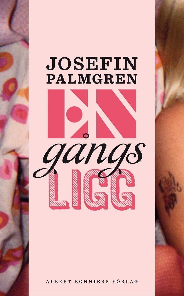 Josefin Palmgren - Engångsligg, Inbunden