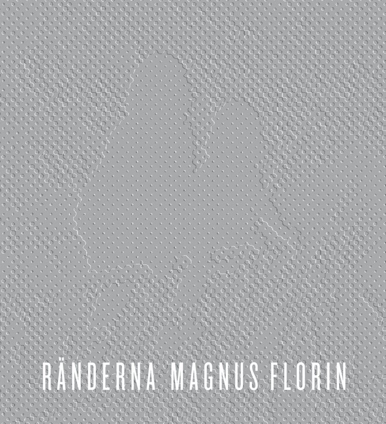 Magnus Florin - Ränderna, Häftad