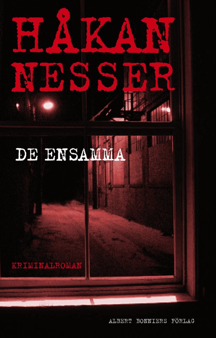 Håkan Nesser - De ensamma, Inbunden