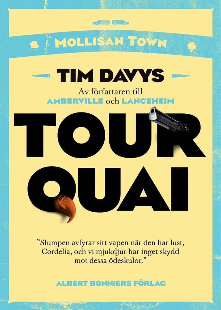 Tim Davys - Tourquai, Inbunden